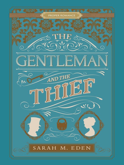 Title details for The Gentleman and the Thief by Sarah M. Eden - Available
